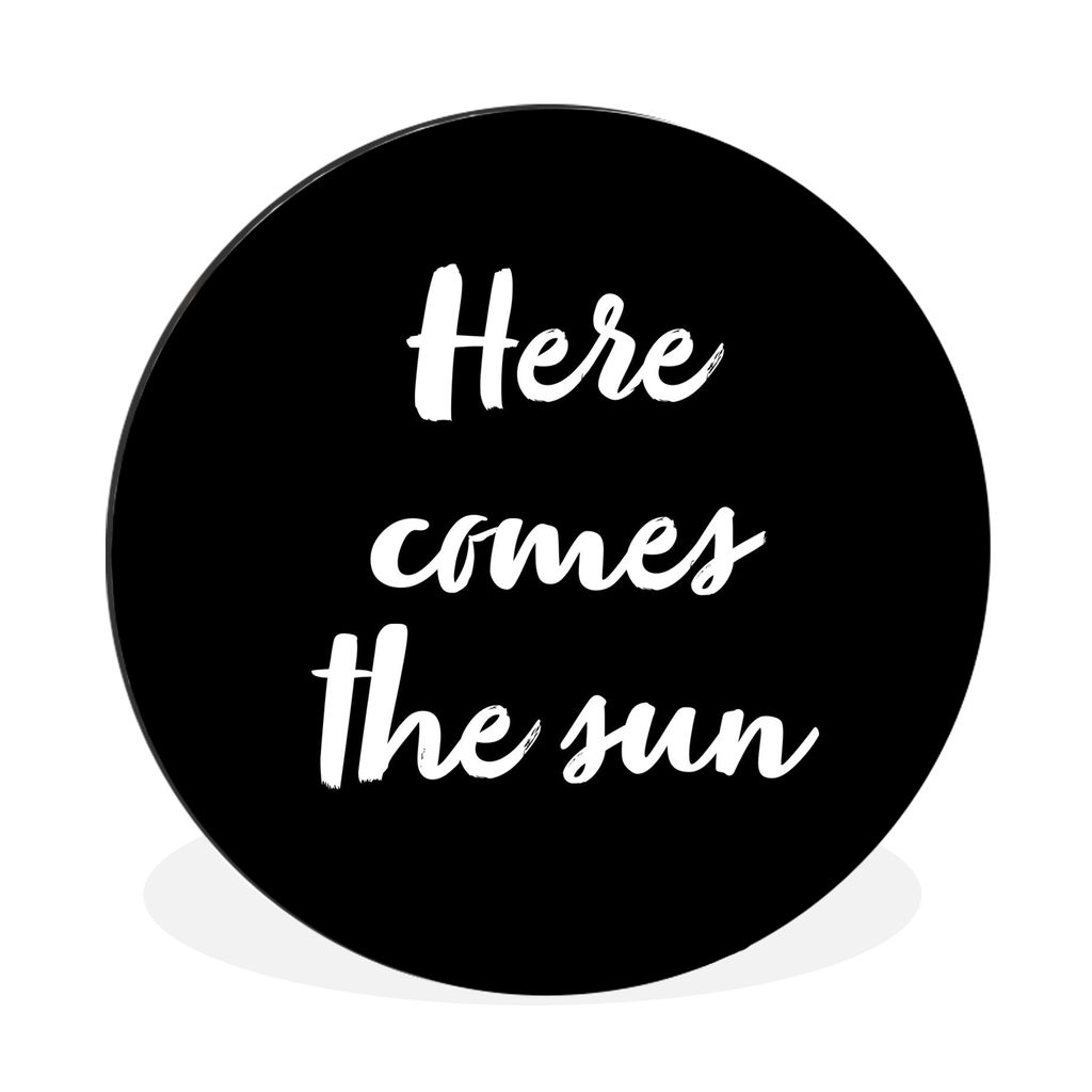 MuchoWow Aluminium Wandkreis Text - Hier kommt die Sonne - Zitate - Sonne Ø 60 cm Wanddeko Modern Wohnzimmer - Wand Kreis - Wandbild - Schlafzim...