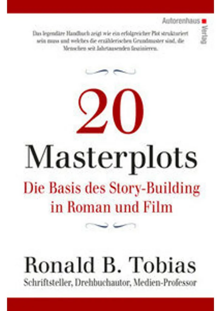 Évitez la Page Blanche : 20 Masterplots pour Structurer Roman et Film