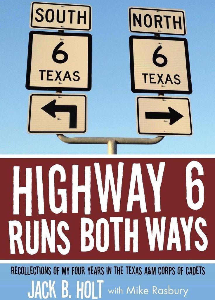 Highway 6 Runs Both Ways