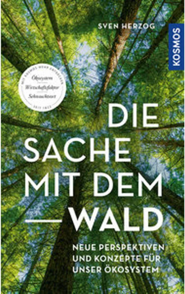 Die Sache mit dem Wald Apprendre l'Écologie Facilement Livre Nature