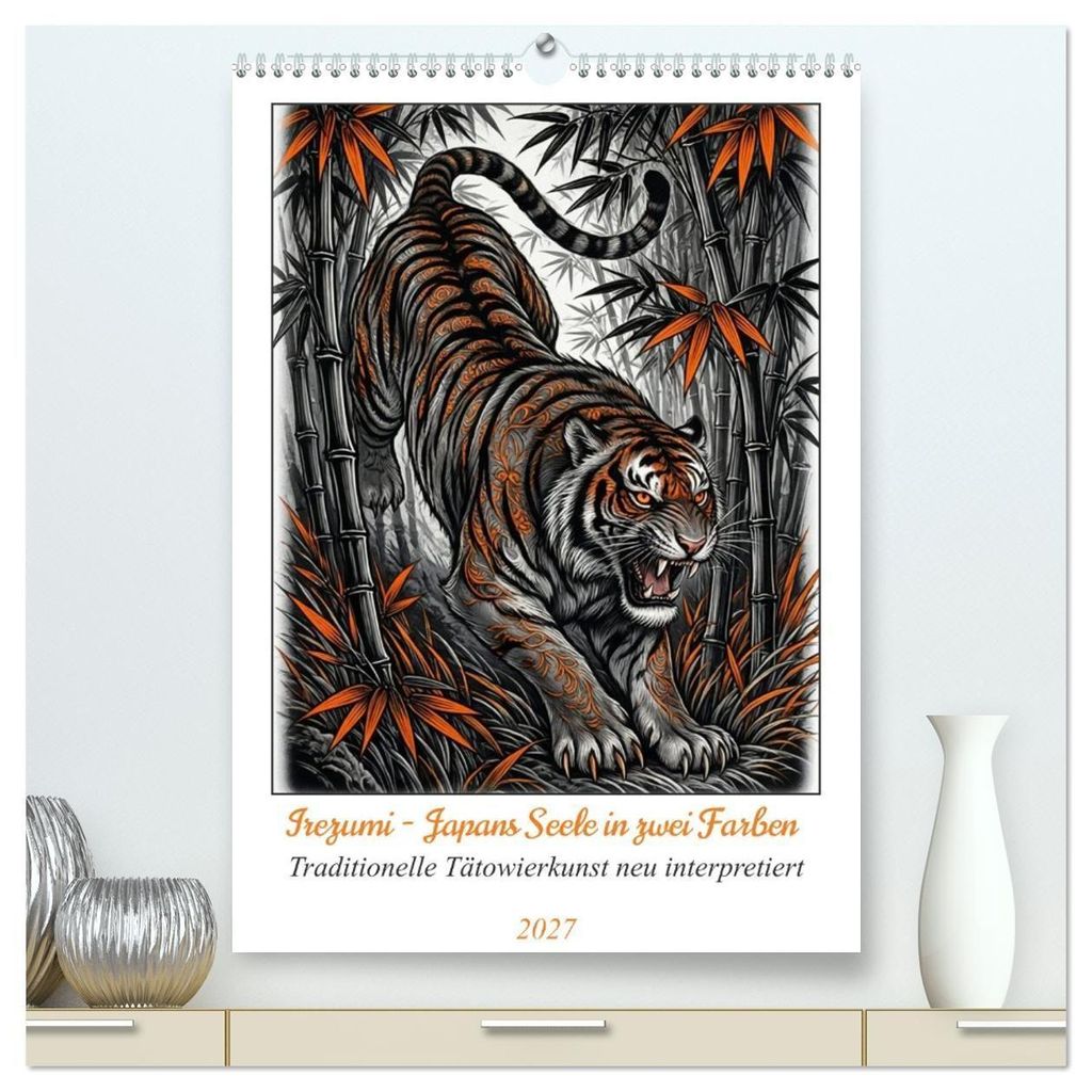 Irezumi - Japans Seele in zwei Farben (hochwertiger Premium Wandkalender 2027 DIN A2 hoch), Kunstdruck in Hochglanz