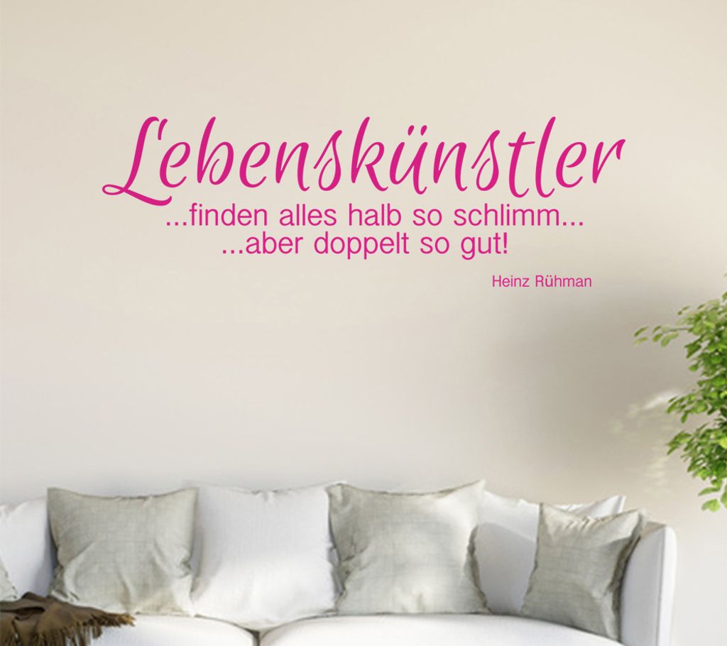 Lebenskünstler ...finden alles halb so schlimm ... Wandtattoo in 6 Größen - Wandaufkleber Wall Sticker - Dekoration, Küche, Wohnzimmer, Schlafz...