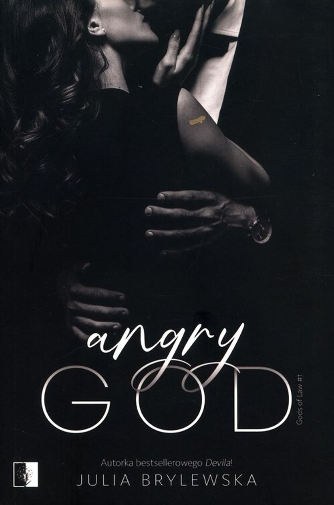 Angry God. Gods of Law. Tom 1