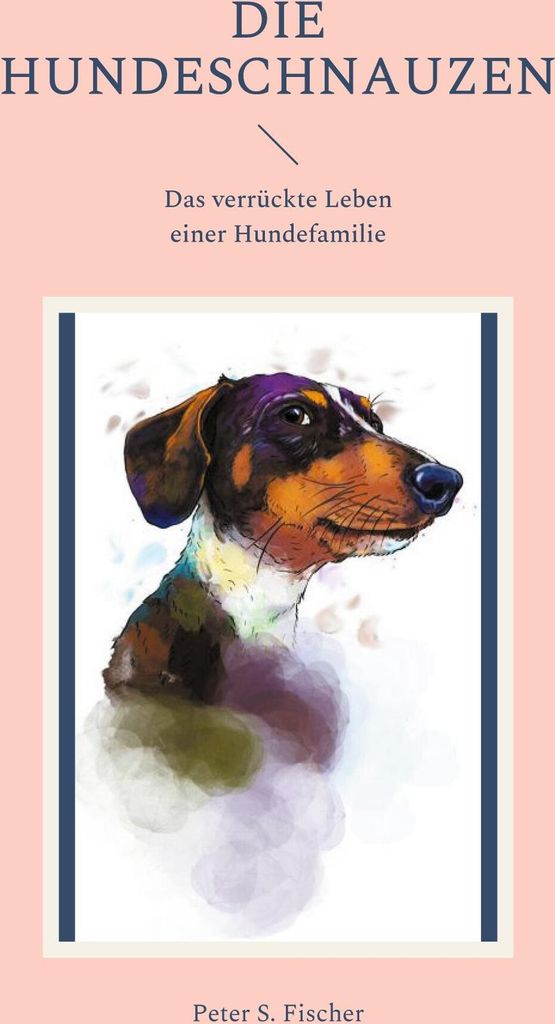 ISBN Die Hundeschnauzen, Deutsch, Taschenbuch, 274 Seiten