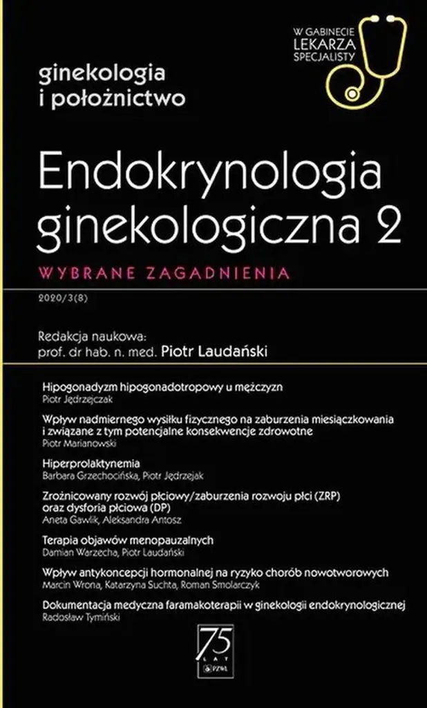 Endocrinologie gynécologique 2 : protocoles experts et cas cliniques réels