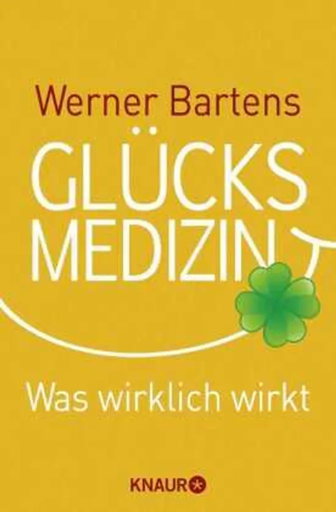 Guide de bien-être Glücksmedizin : livre broché pour une vie plus épanouie