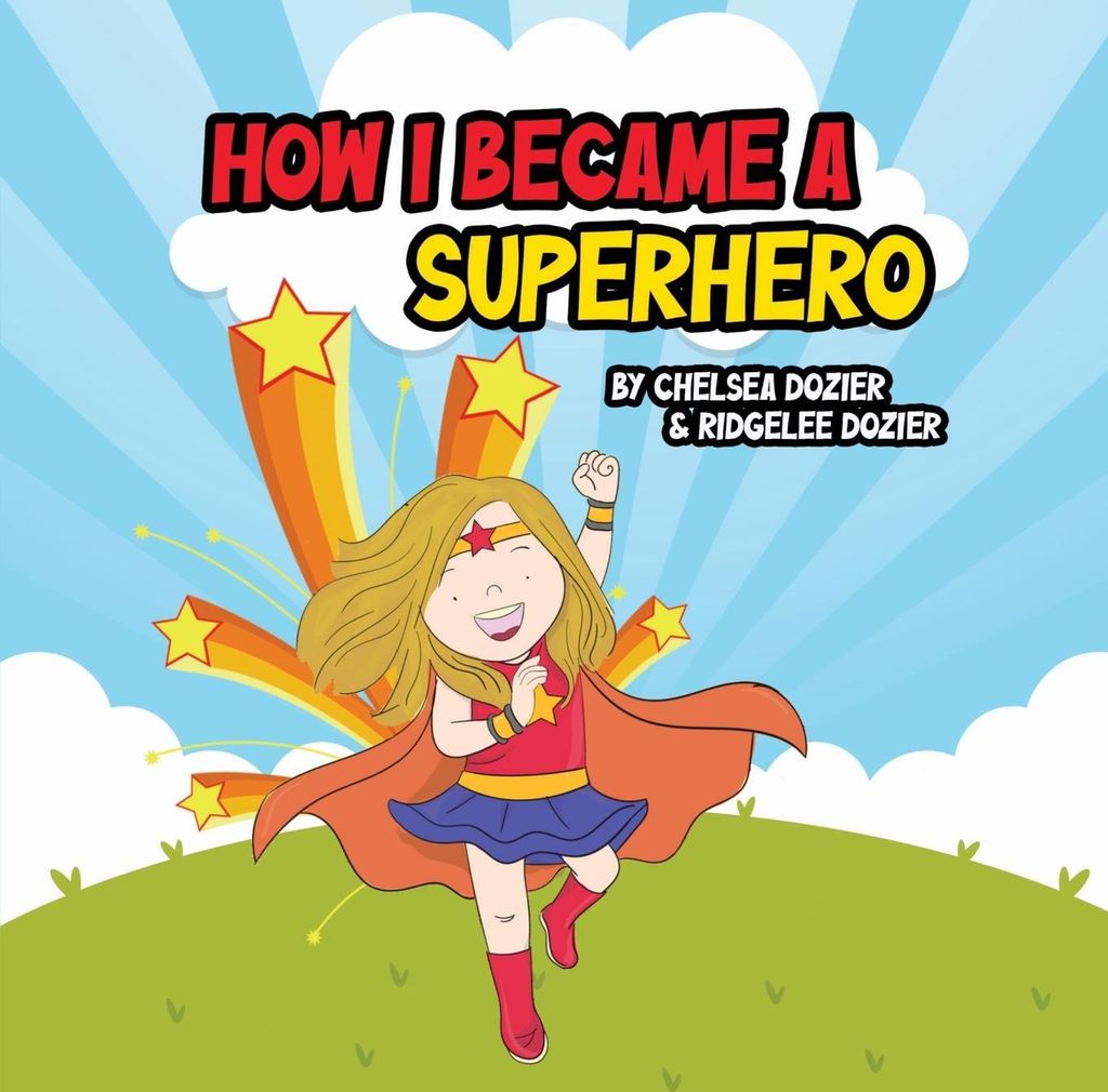 How I Became a Superhero