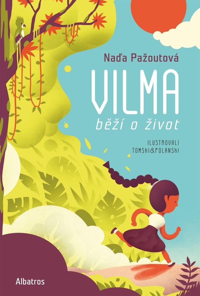 Vilma běží o život | Naďa Pažoutová