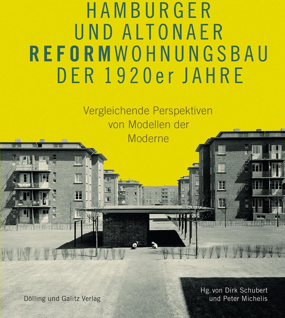 Hamburger und Altonaer Reformwohnungsbau der 1920er Jahre