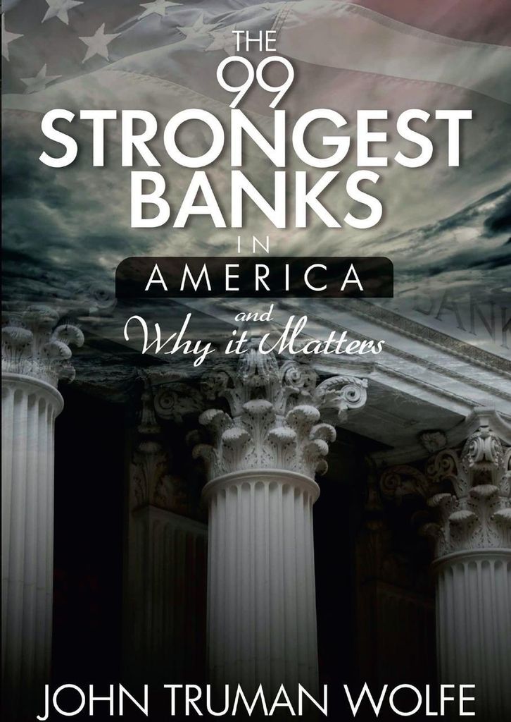 The 99 Strongest Banks in America