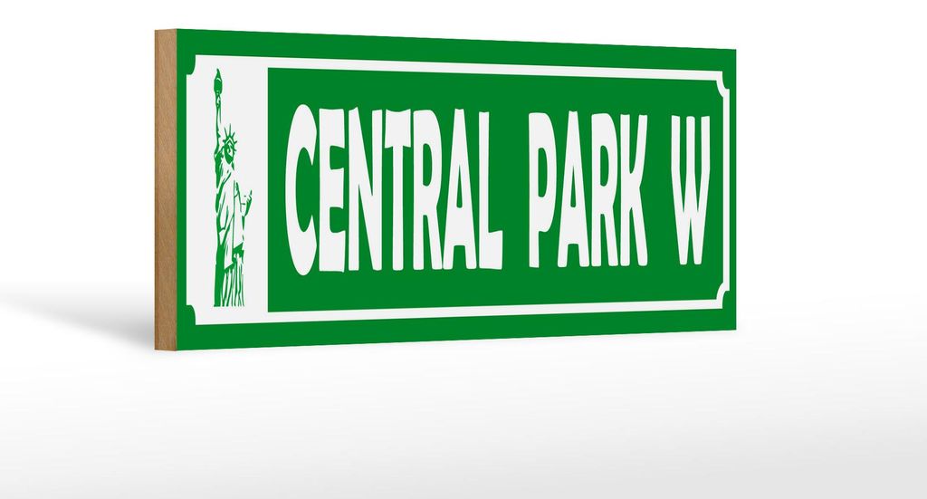 Holzschild Hinweis 27x10 cm Central Park W Freiheitsstatue Deko Schild