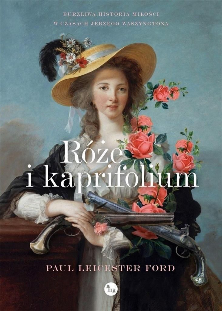 Róże i Kapryfolium - Powieść