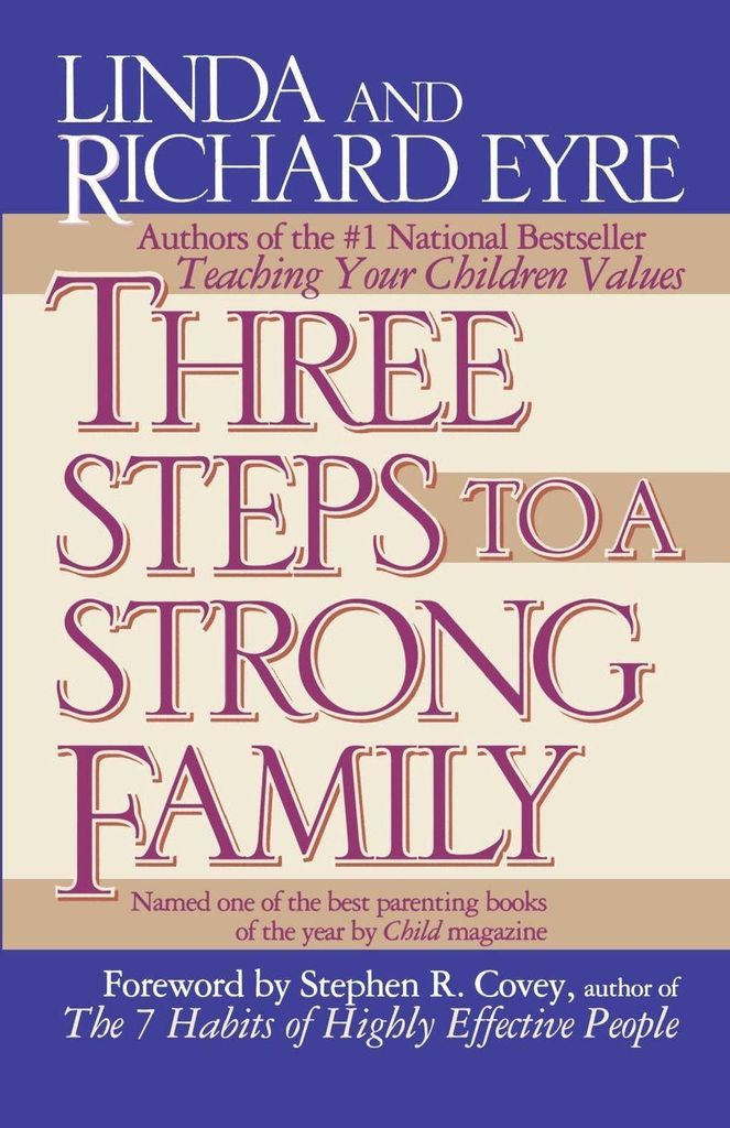 Three Steps to a Strong Family, Eyre, Linda ,,