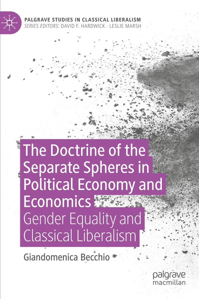 The Doctrine of the Separate Spheres in Political Economy and Economics