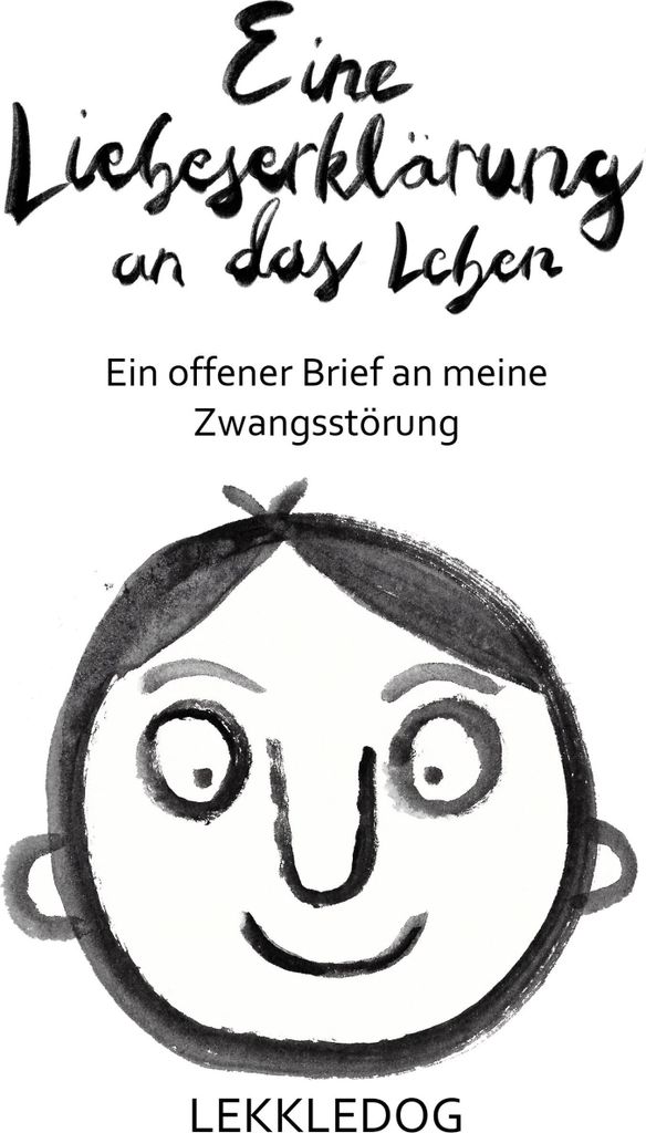 Eine Liebeserklärung an das Leben