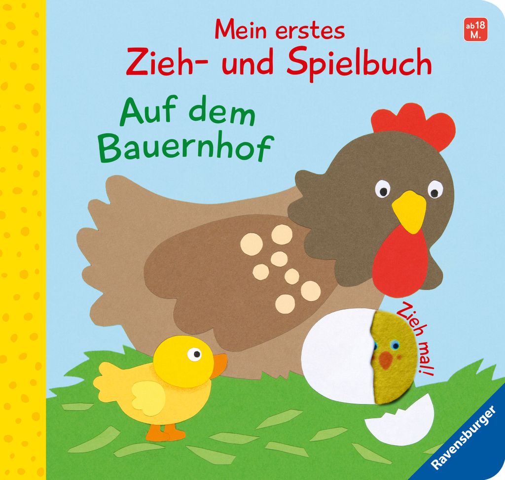 Mein erstes Zieh- und Spielbuch: Auf dem Bauernhof