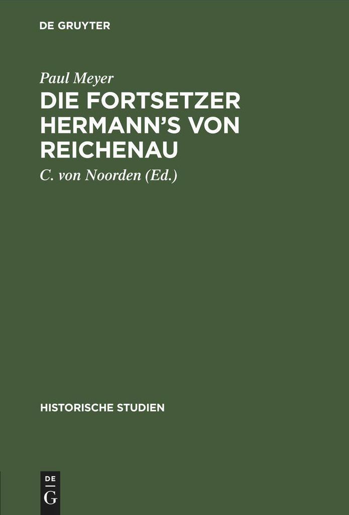 Die Fortsetzer Hermann's von Reichenau