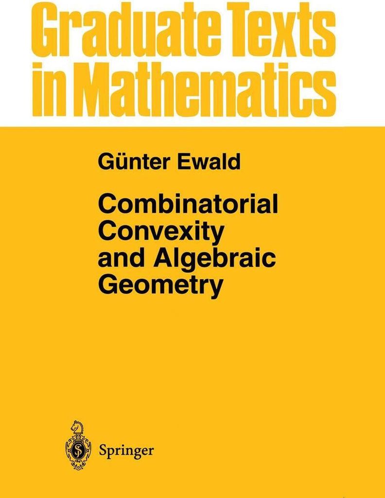 Combinatorial Convexity and Algebraic Geometry