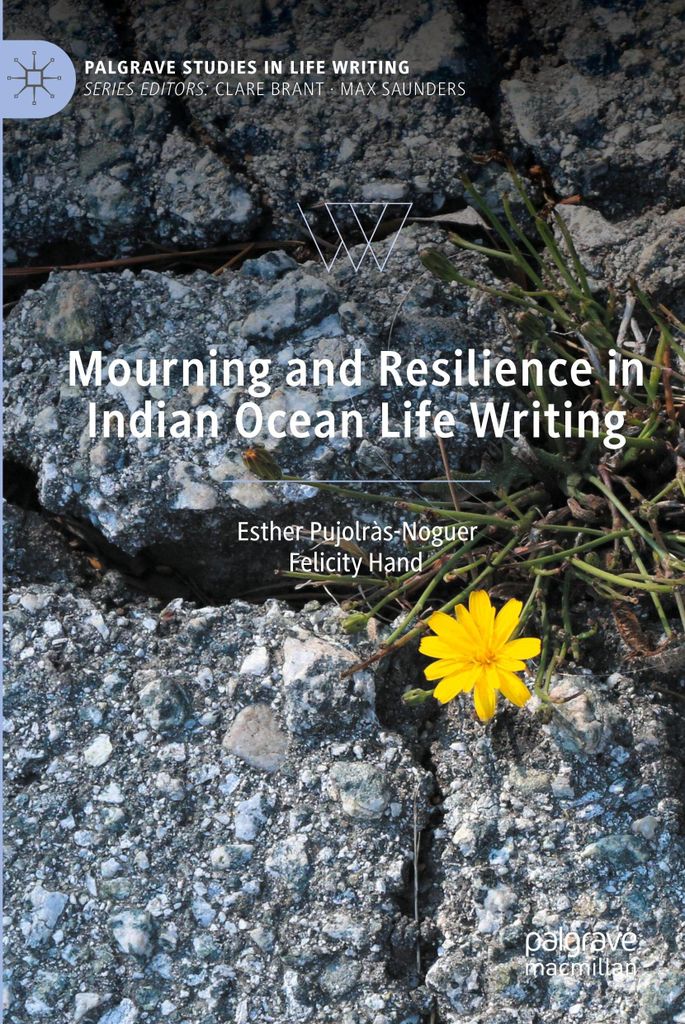 Mourning and Resilience in Indian Ocean Life Writing