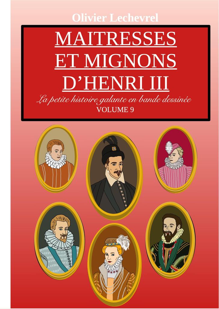 Maitresses et mignons d'Henri III