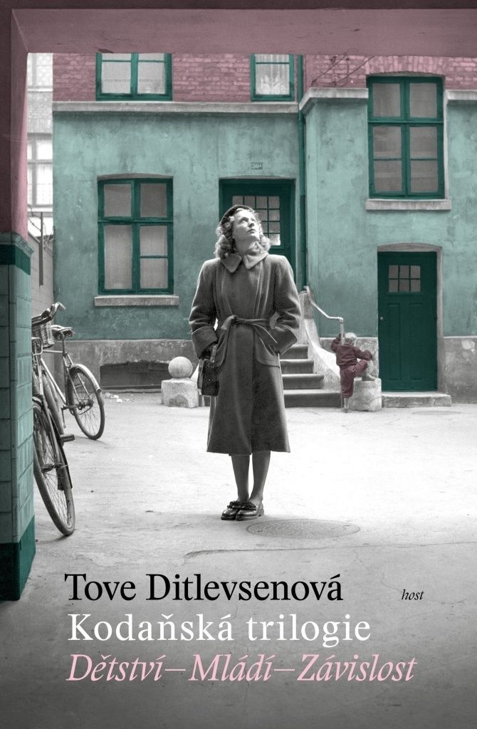 Kodaňská trilogie: Dětství - Mládí - Závislost (Ditlevsenová Tove)