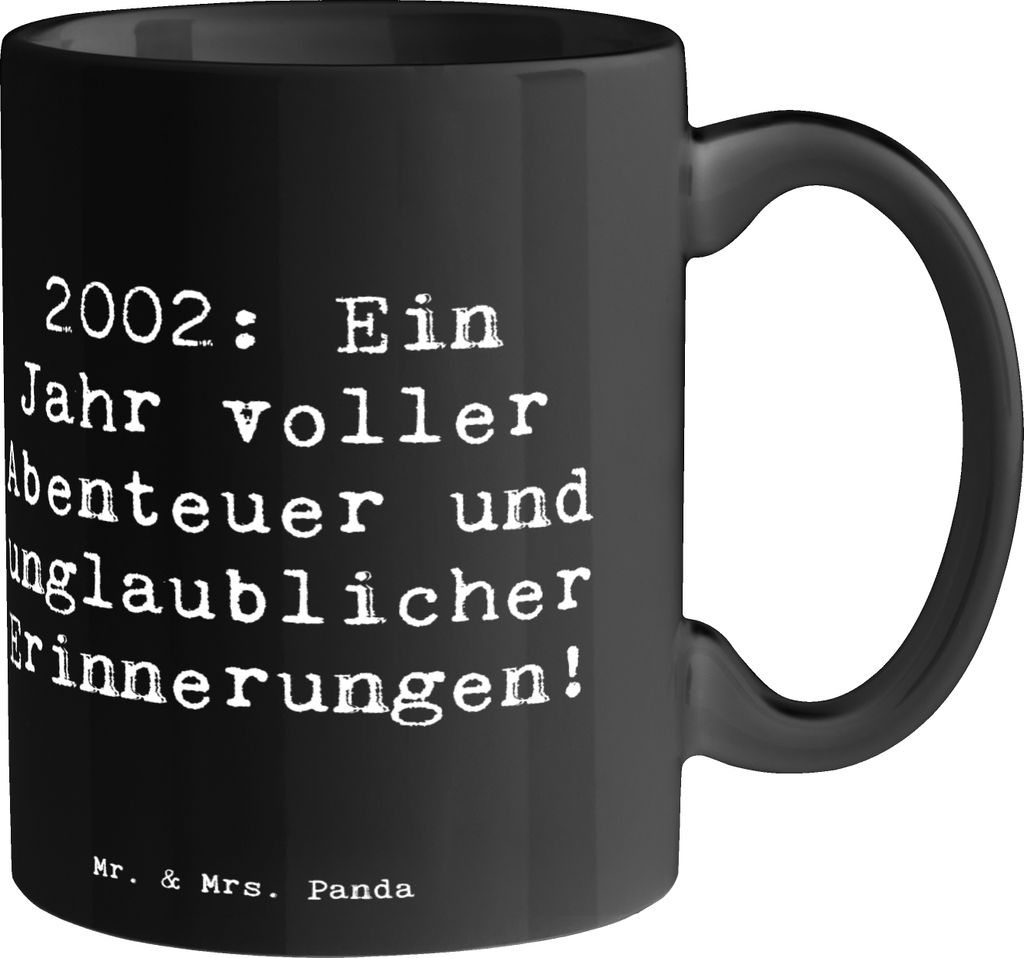 Mr. & Mrs. Panda Kaffeetasse Spruch 2002 Geburtstag Abenteuer - Schwarz - Geschenk, Happy Birthday, magische Momente, Feier, Frühstücksbecher, Ge...