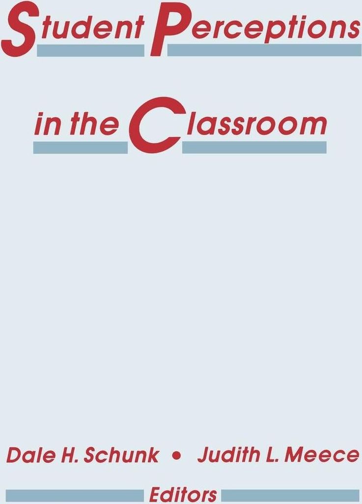 Student Perceptions in the Classroom