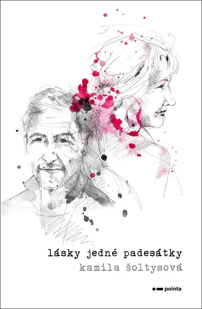 Lásky jedné padesátky Kamila Šoltysová - Roman Autobiographique 2022