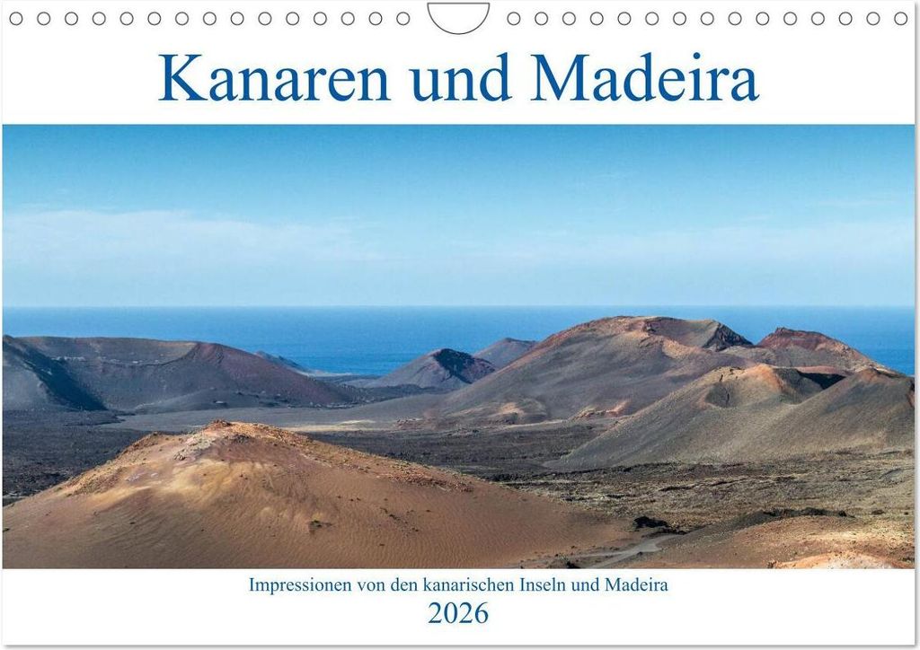 Kanaren und Madeira (Wandkalender 2026 DIN A4 quer), CALVENDO Monatskalender
