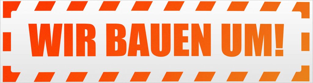 Kiwistar Wir Bauen um! gestreift Magnetschild Schild magnetisch - 60cm Neonorange - Magnetfolie für Auto PKW Kfz