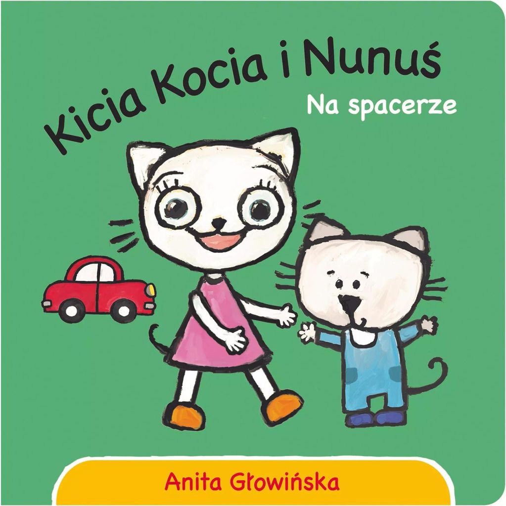 Kicia Kocia i Nunuś na spacerze - książeczka dla dzieci Zdjęcie produktu 