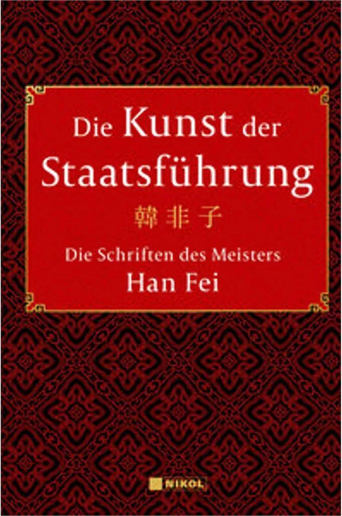 Comprendre le Pouvoir : L'Art de la Gouvernance de Han Fei Zi Complet