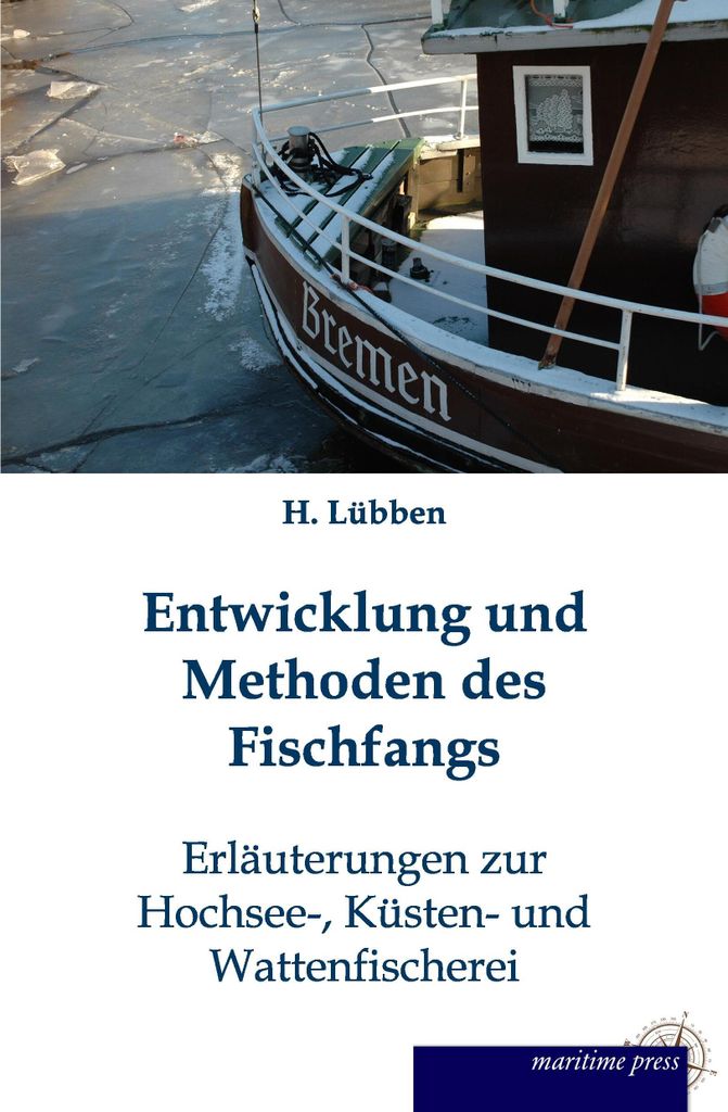 Entwicklung und Methoden des Fischfangs