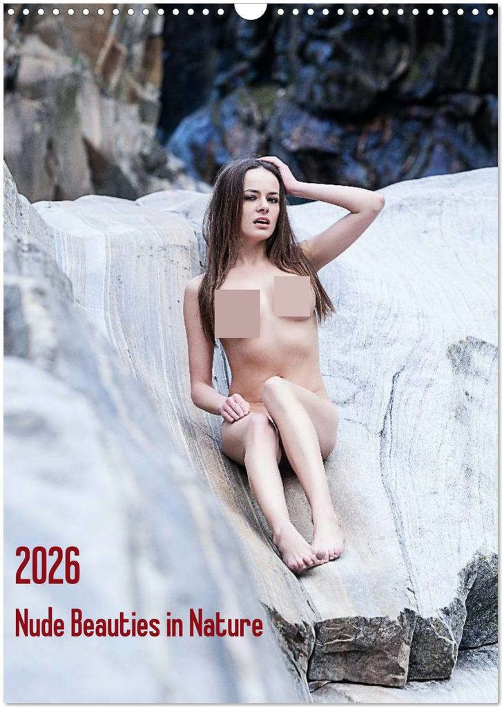 Nude Beauties in Nature (Wandkalender 2026 DIN A3 hoch), CALVENDO Monatskalender