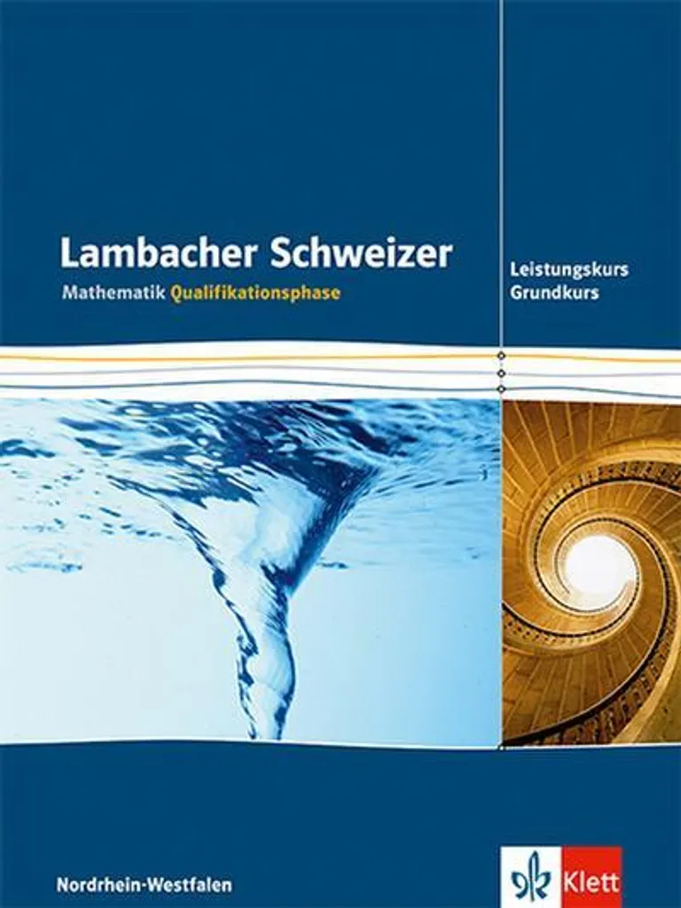 Maîtriser les Maths en NRW : Lambacher Schweizer Qualifikationsphase