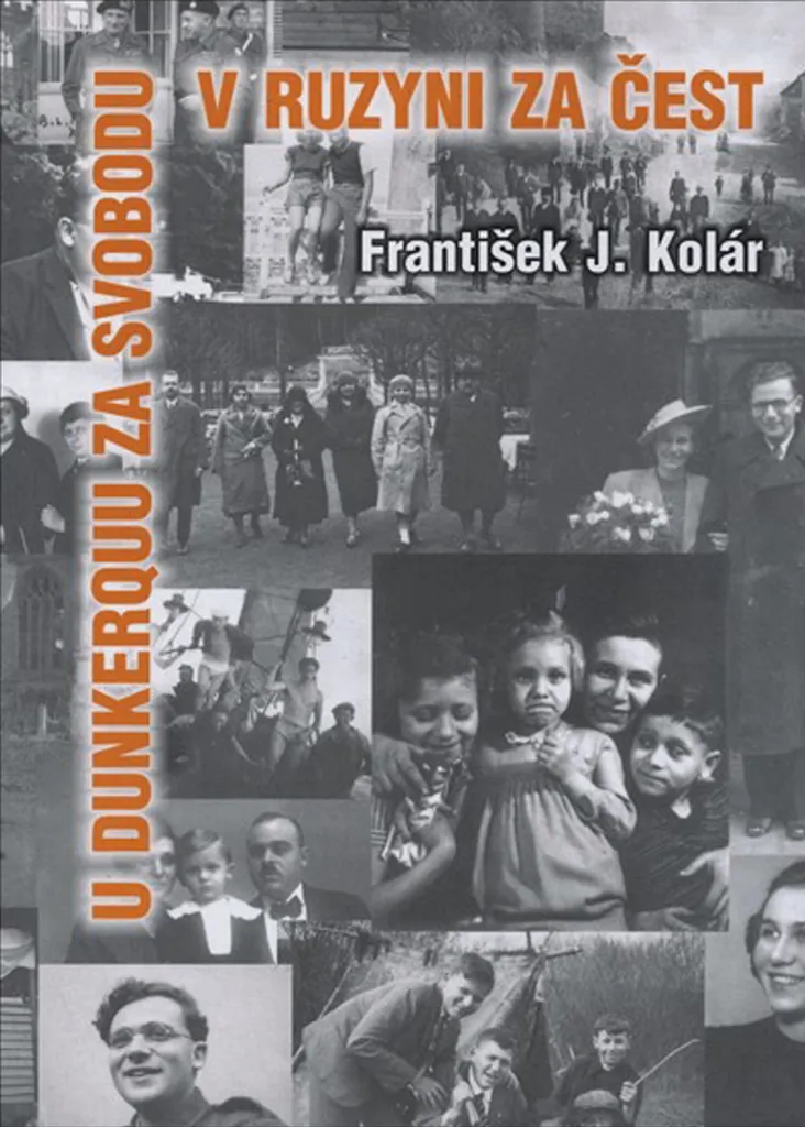 Livre d'histoire militaire U Dunkerquu za svobodu par V. Kolár