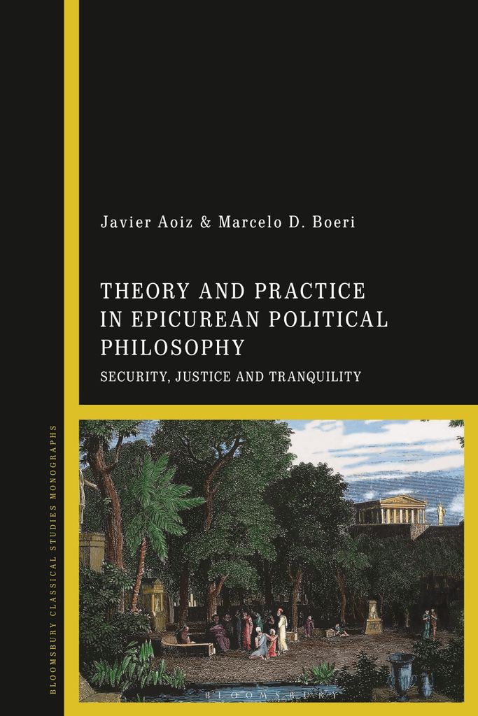 Aoiz, J: Theory and Practice in Epicurean Political Philosop