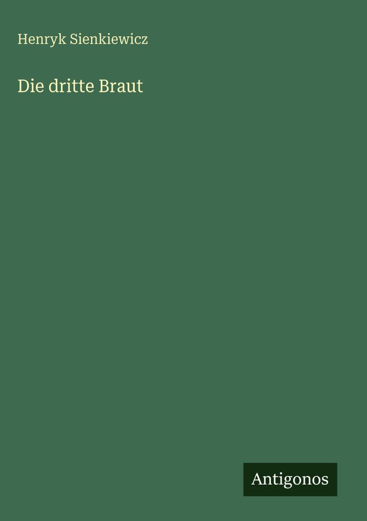 Die dritte Braut