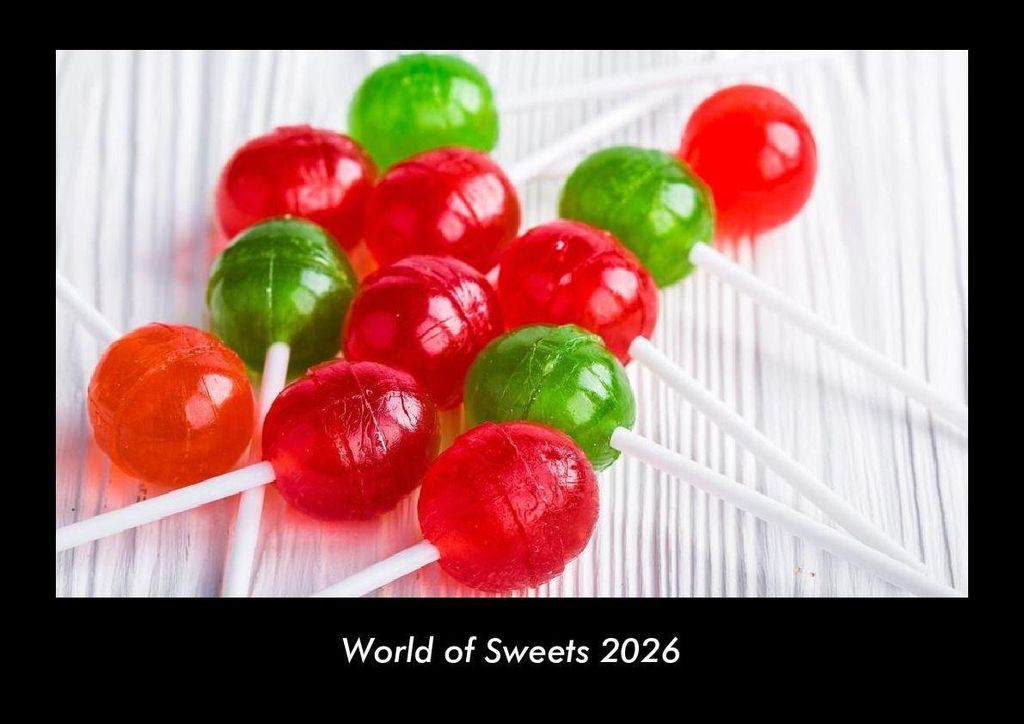 World of Sweets 2026 Fotokalender - Querformat DIN A3, Monatskalender mit Bild-Motiven von Obst und Gemüse, Ernährung und Essen