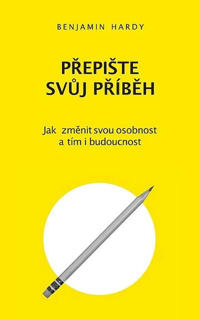 Méthode Benjamin Hardy pour changer de personnalité et de destin futur