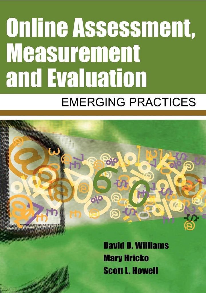 Online Assessment, Measurement, and Evaluation