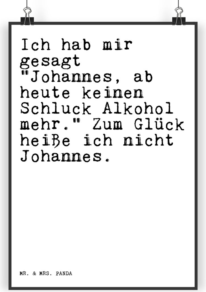 Mr. & Mrs. Panda Bild Ich hab mir gesagt... DIN A4 - Weiß - Geschenk, Männer, Wanddeko, bester Freund, saufen, Trinkspruch, Mann, Wandbild, Sprü...