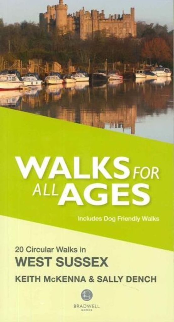Walking West Sussex Walks For All Ages – Lingua: Inglese