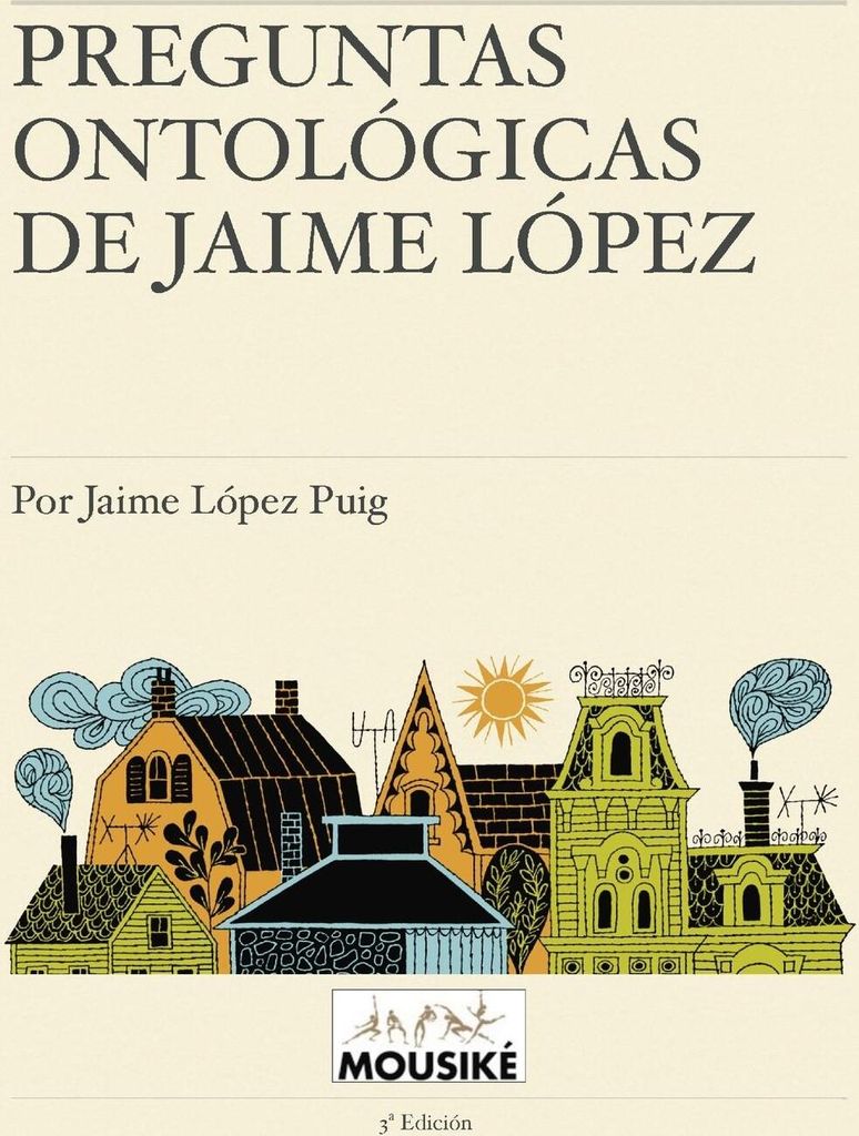 Preguntas ontológicas de Jaime López