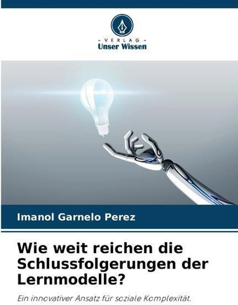 Wie weit reichen die Schlussfolgerungen der Lernmodelle?