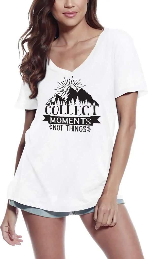 Damen Grafik T-Shirt V-Ausschnitt Momente sammeln nicht Dinge – Collect Moments Not Things – Öko-Verantwortlich Vintage Jahrgang Kurzarm Lusti...