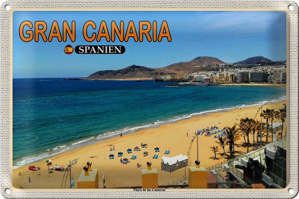 Blechschild Reise 30x20cm Gran Canaria Spanien Playa de las Canteras