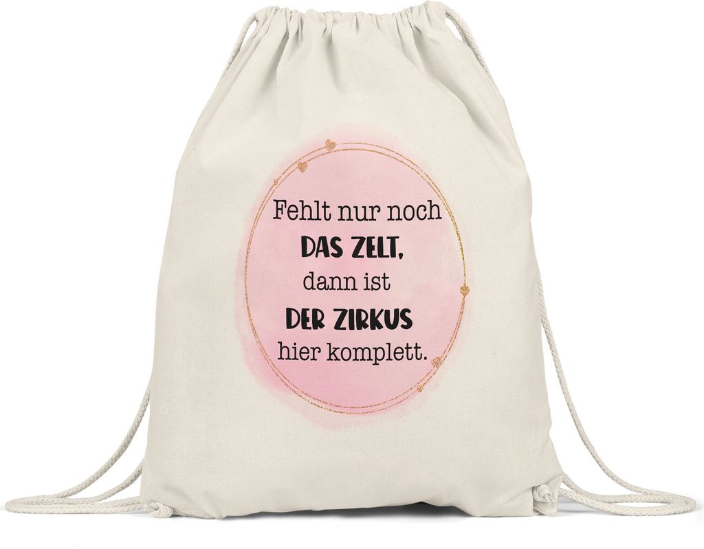 Fehlt nur noch das Zelt dann wäre der Zirkus hier perfekt Turnbeutel Lustig Büro Mitarbeiter Team Sarkasmus Kollegin