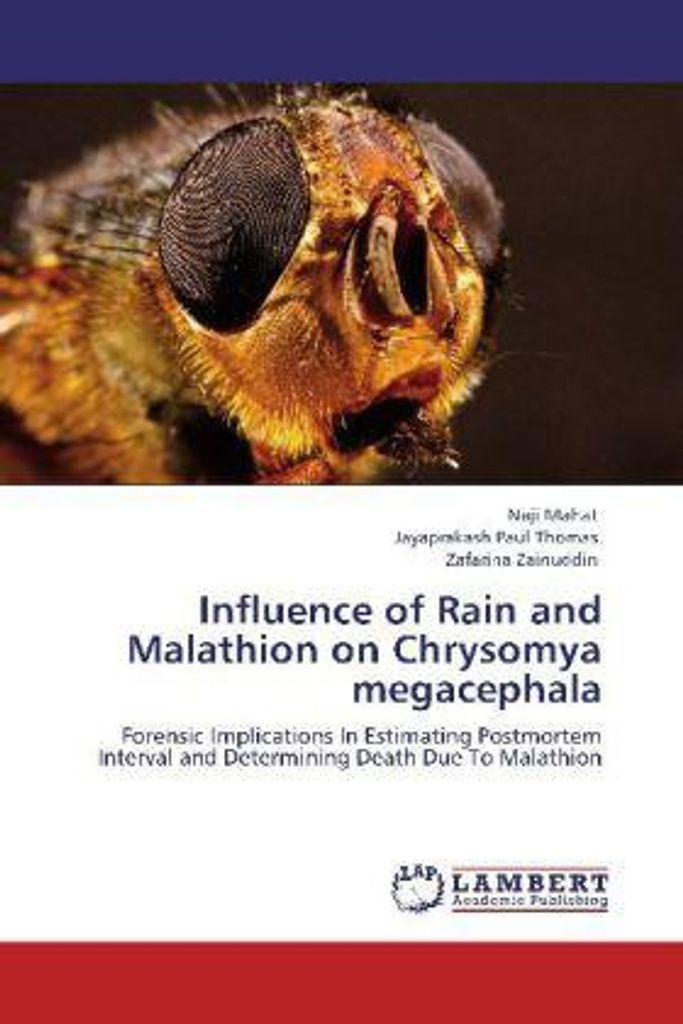 Mahat, N: Influence of Rain and Malathion on Chrysomya megac