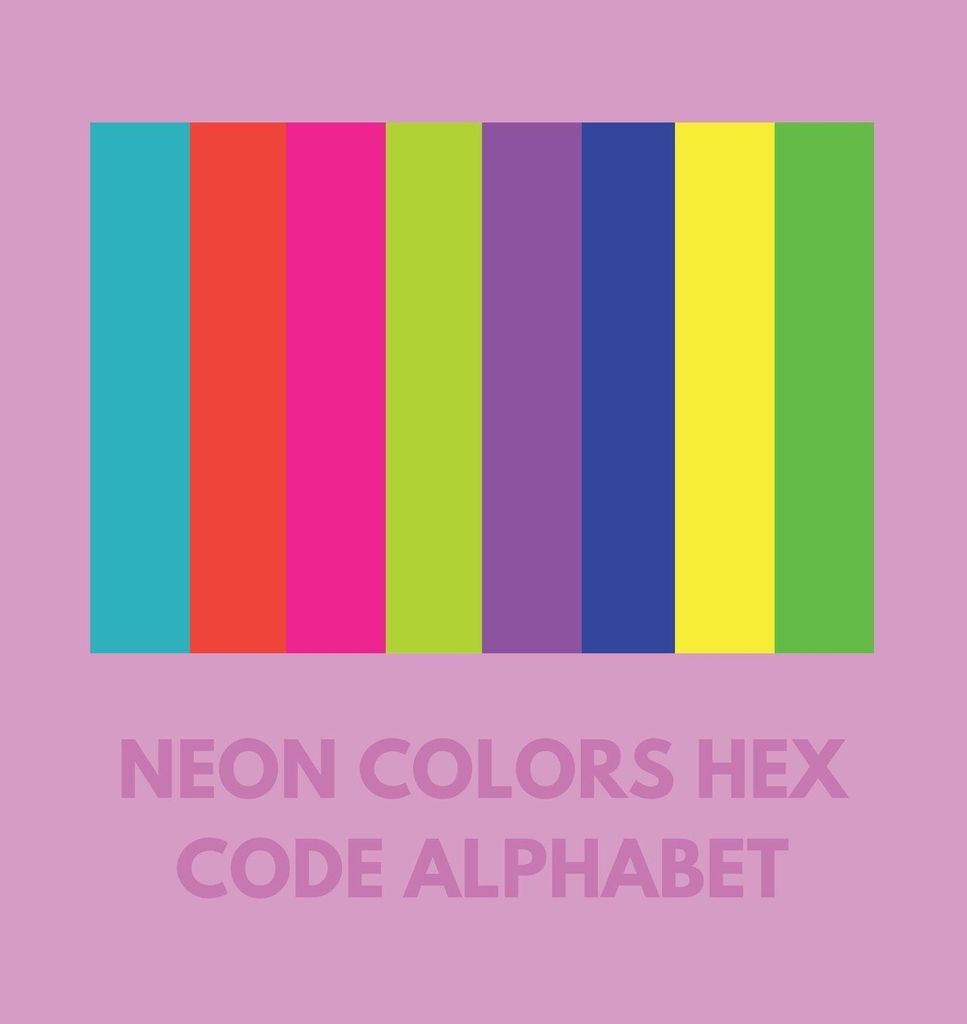 Neon Colors Hex Code Alphabet